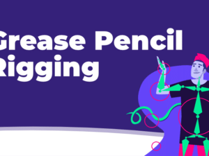 Grease Pencil Rigging