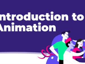 Introduction to Animation