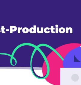 Post-Production for Animation