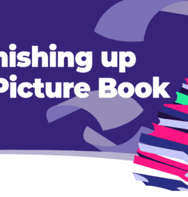 Finishing Up a Picture Book