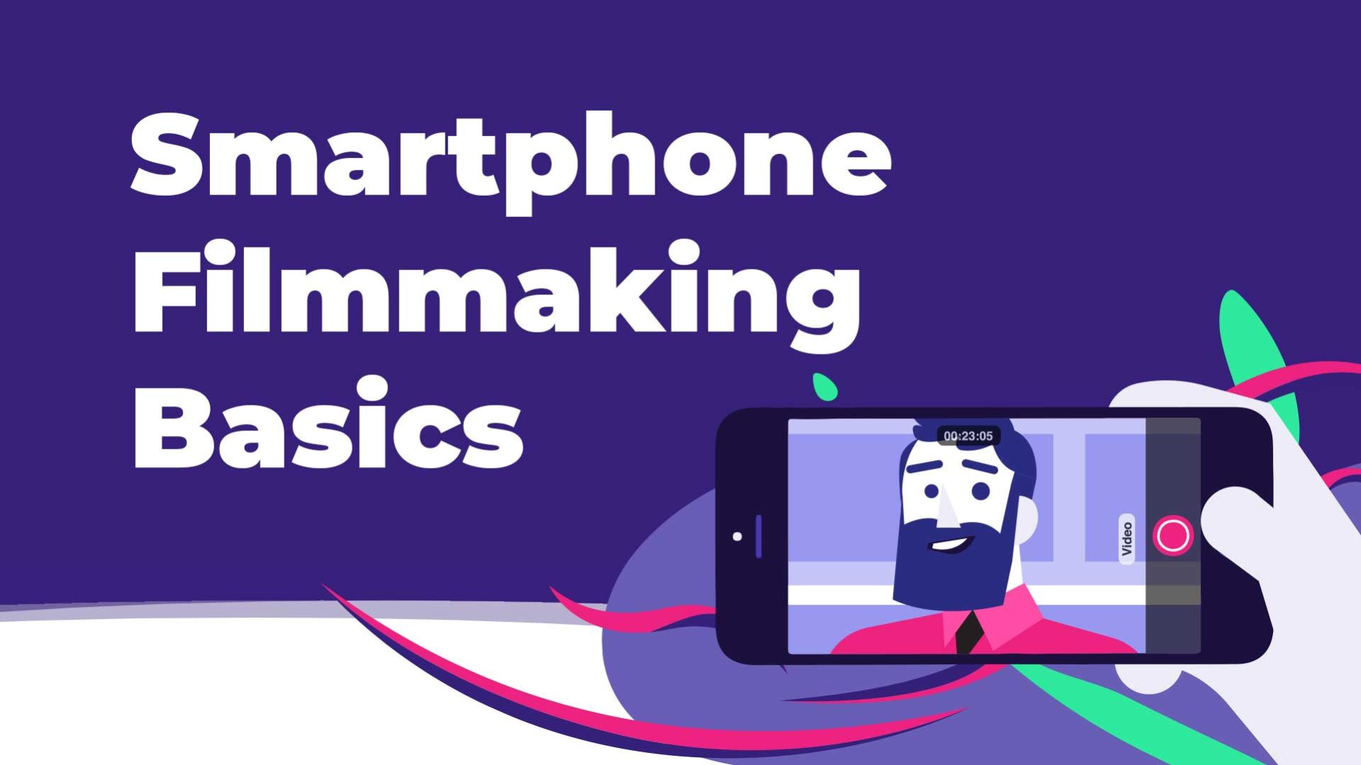Smartphone-Filmmaking-Basics-Thumbnail