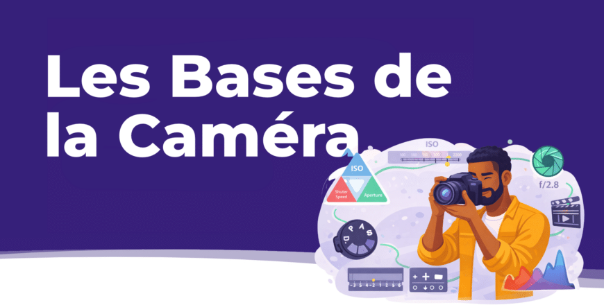 camera basics