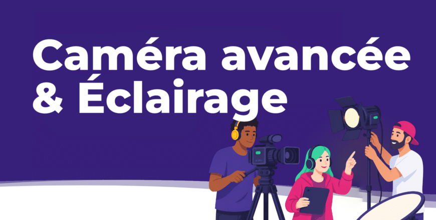 camera avancée